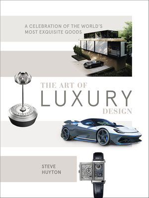 cover image of The Art of Luxury Design